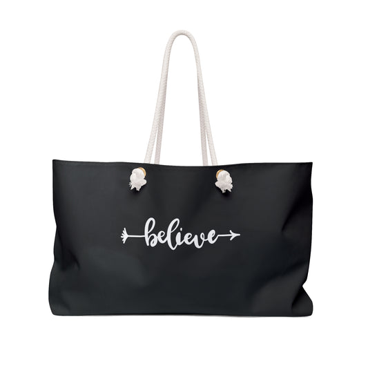 Weekender Bag | Black Tote | Believe