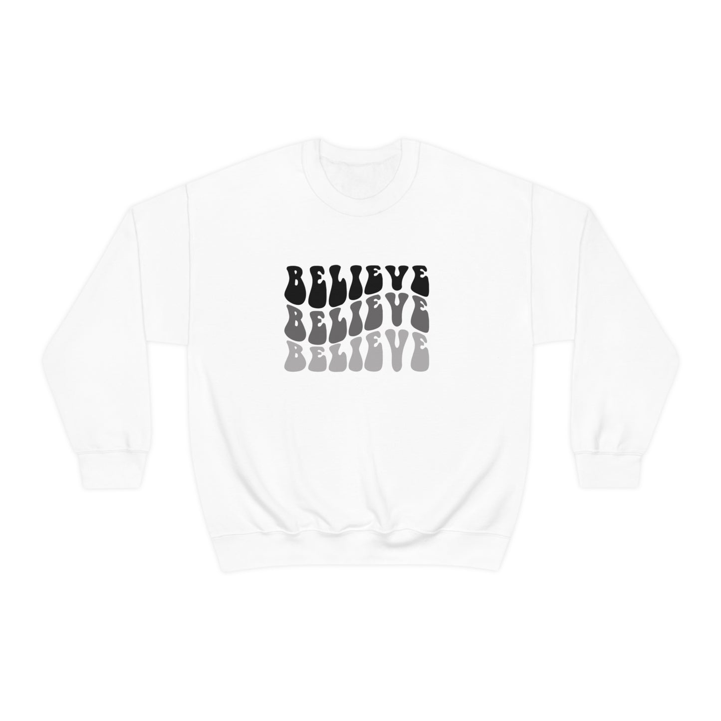 Sweatshirt | Unisex | Believe | Assorted Colors