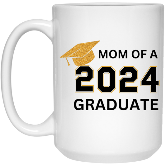 Graduation | Mug | Mom of a Grad