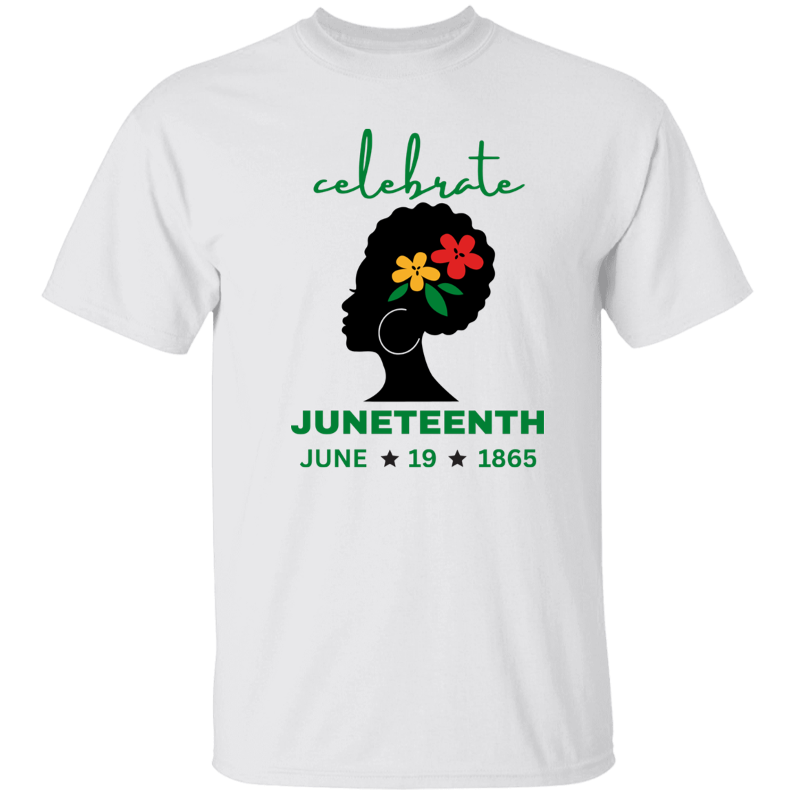 Juneteenth | T-Shirt | Flowers in Hair | Assorted Colors