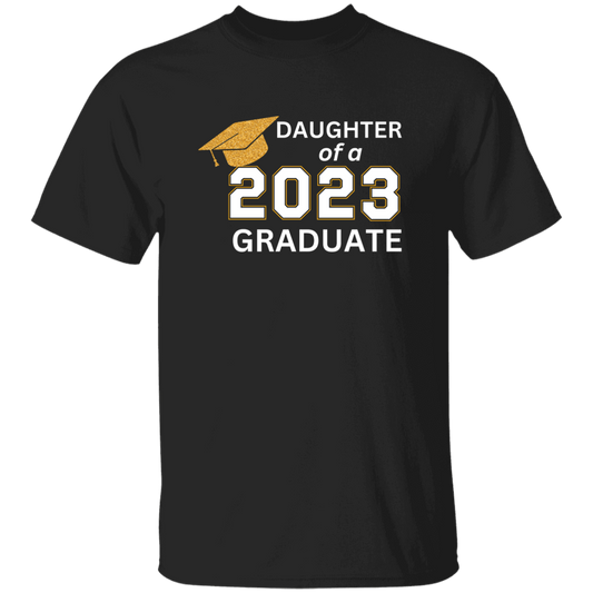 Graduation | Blk T-Shirt | Youth | Daughter of a 2023 graduate