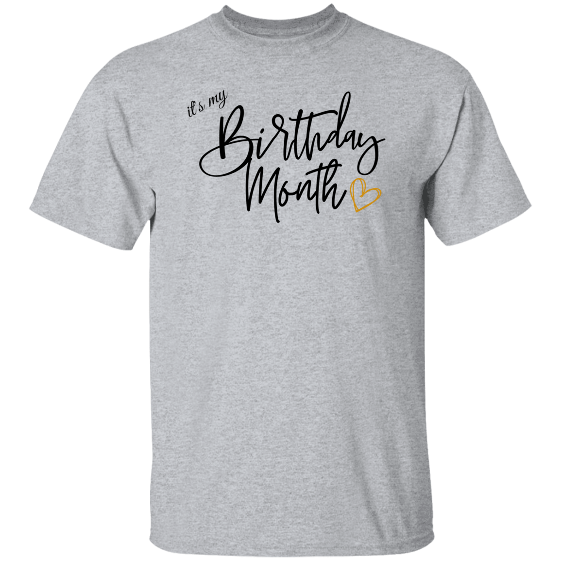 Birthday | T-Shirt | Birthday Month