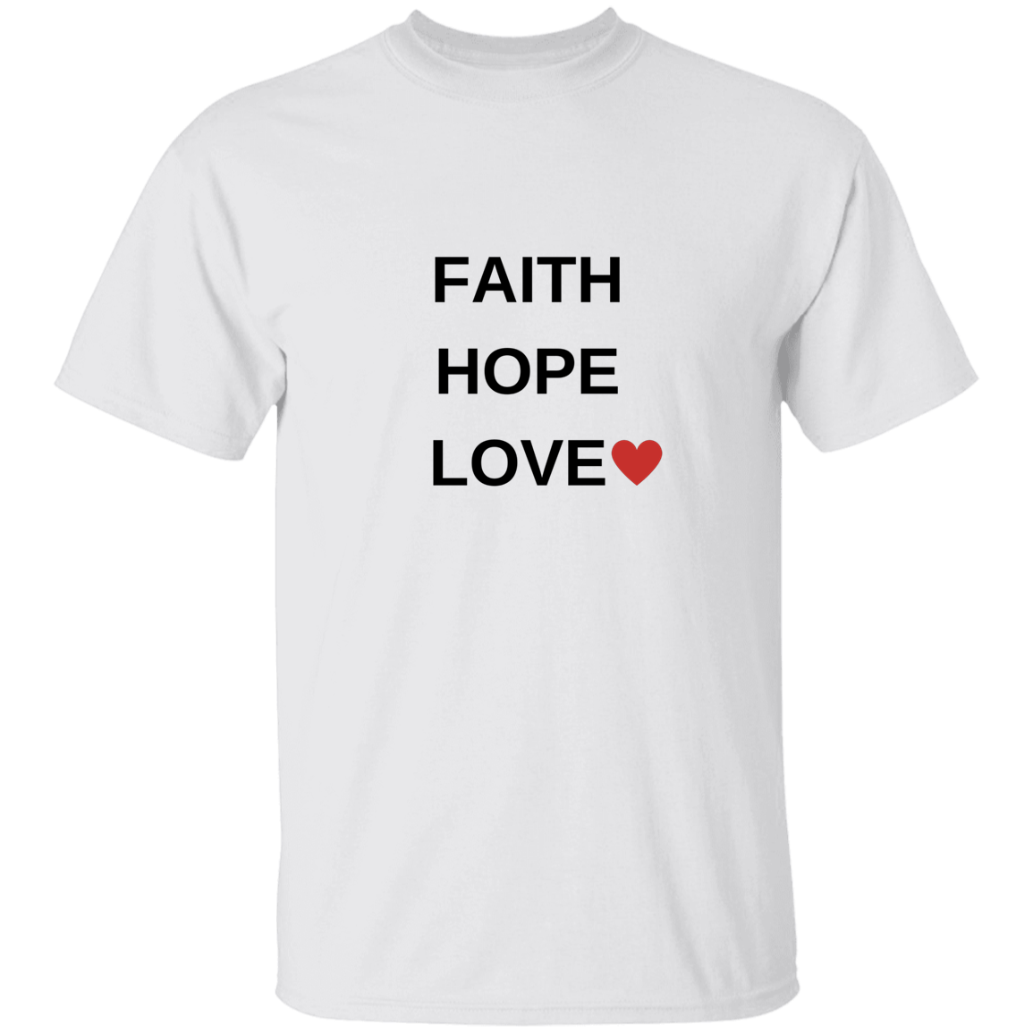 Christian | T-Shirt | Faith, Hope, Love | Assorted Colors