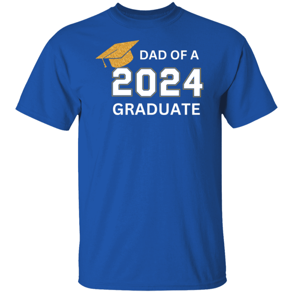 Graduation | T-Shirt | Dad of Grad | Assorted Colors