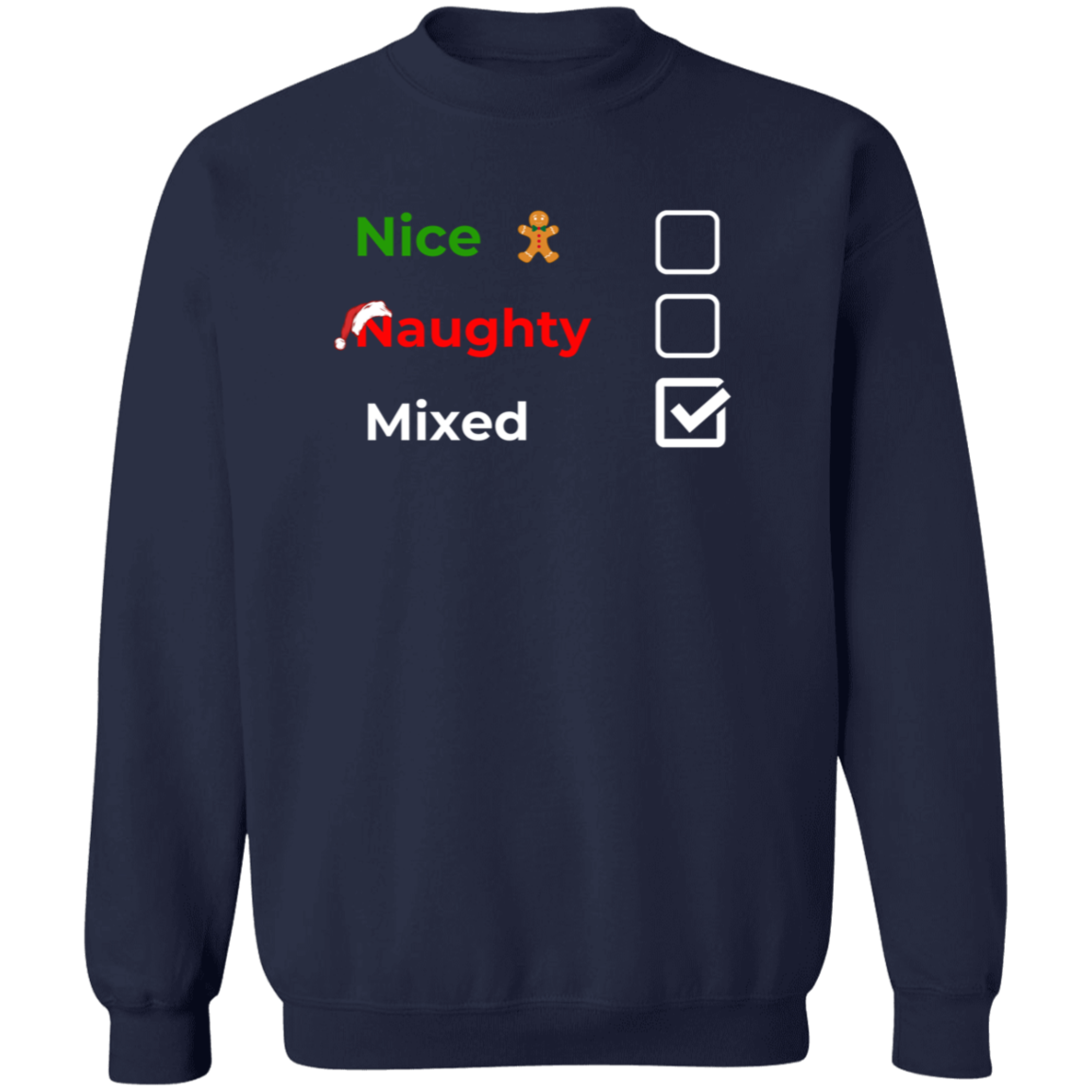 Christmas Sweatshirt | Nice, Naughty, Mixed