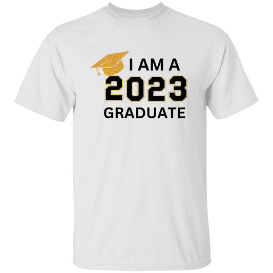 Graduation | T-Shirt | I am a 2023 Graduate | Assorted Colors