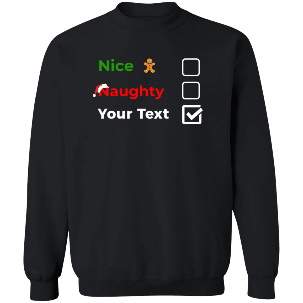 Christmas Sweatshirt | Nice, Naughty, Customize