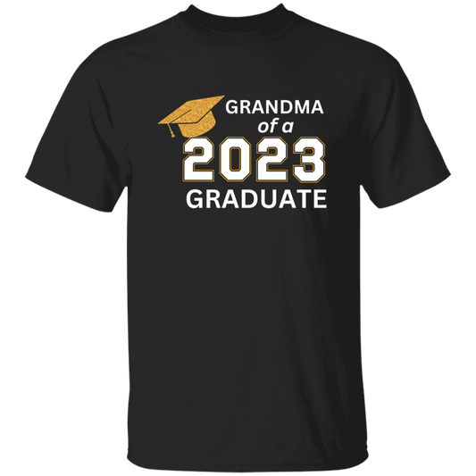 Graduation | Blk T-Shirt | Grandma of a Graduate