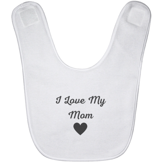 BABYBIB Baby Bib | I Love My Mom