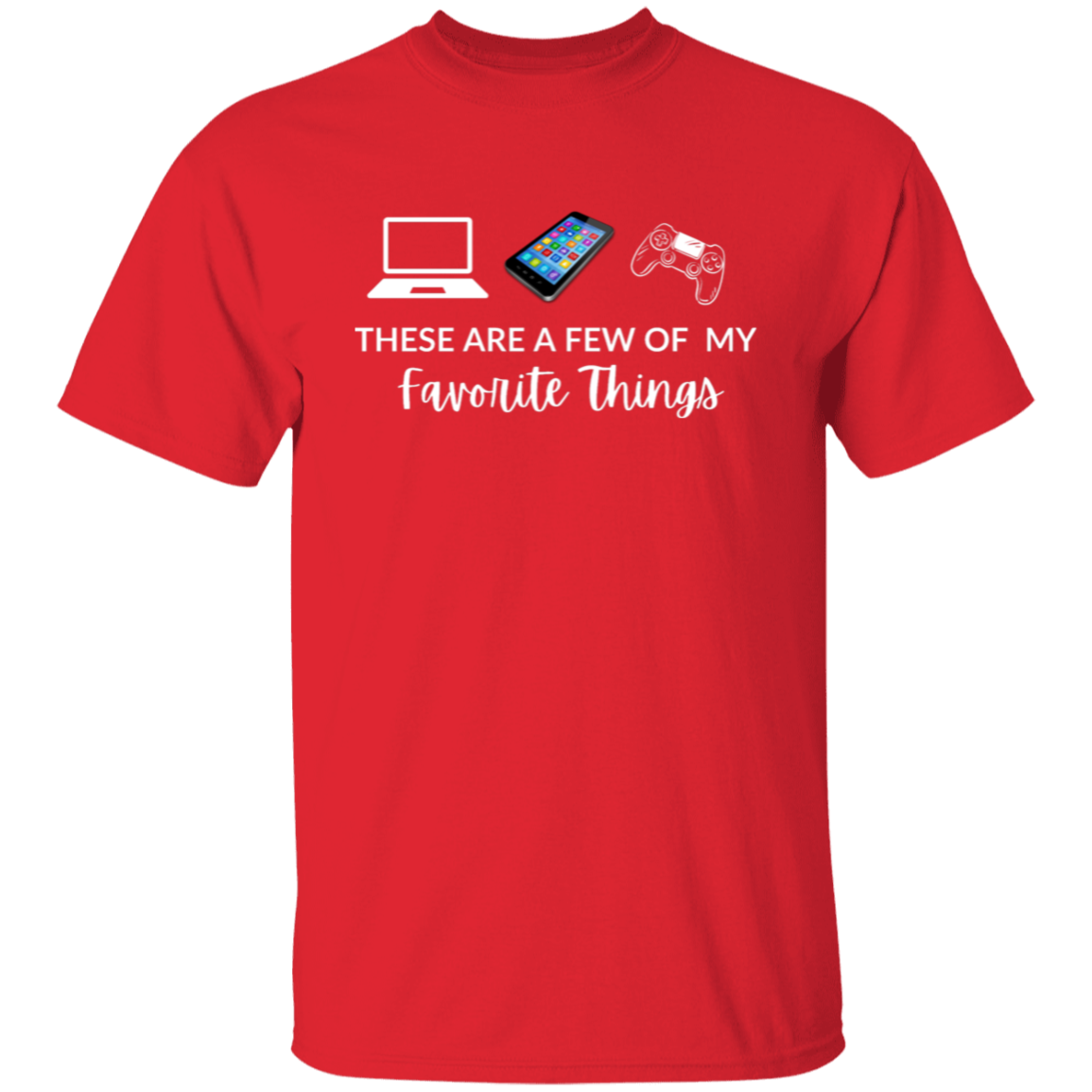 Christmas T-Shirt | Favorite Things | Electronics