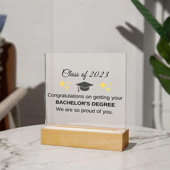Graduation Gift Idea: Square Acrylic Plaque (Bachelor's Degree)