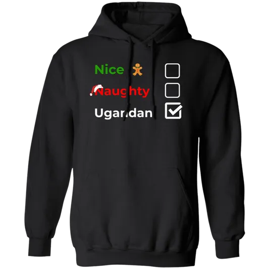 Christmas Hoodie | Nice, Naughty, Ugandan