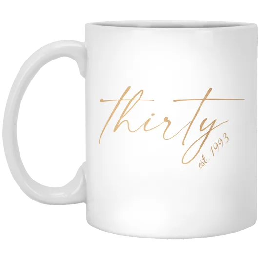 Mug | Birthday | Thirty