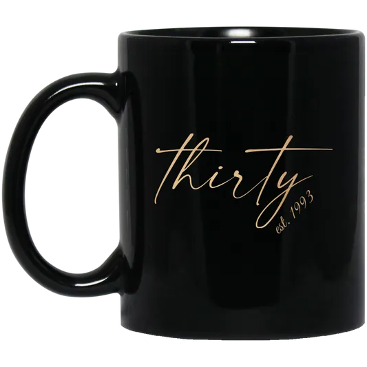 Mug | Birthday | Thirty